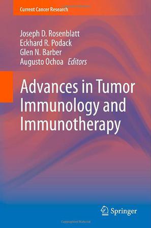 advances in tumor immunology and immunotherapy