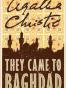 They Came to Baghdad