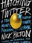 Hatching Twitter