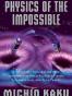 Physics of the Impossible