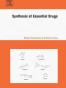 Synthesis of Essential Drugs