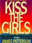 Kiss the Girls (Alex Cross)