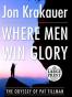 Where Men Win Glory