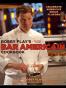 Bobby Flay's Bar Americain Cookbook