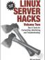 Linux Server Hacks, Volume Two