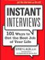 Instant Interviews