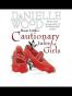 Rosie Little's Cautionary Tales for Girls