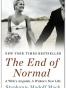 The End of Normal