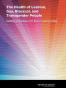 The Health of Lesbian, Gay, Bisexual, and Transgender People