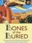Bones of the Buried