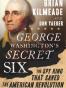 George Washington's Secret Six