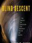 Blind Descent