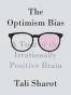 The Optimism Bias