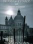 Death in Venice and Other Stories