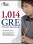 1,014 GRE Practice Questions