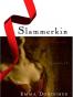 Slammerkin