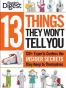 13 Things They Won't Tell You