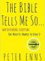 The Bible Tells Me So