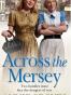 Across the Mersey