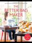 The Better Bag Maker
