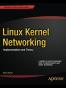 Linux Kernel Networking