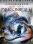Legends of the Dragonrealm, Vol. II