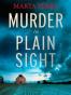 Murder in Plain Sight