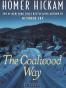 The Coalwood Way The Coalwood Series #2