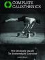 Complete Calisthenics