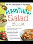 The Everything Salad Book
