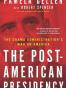 The Post-American Presidency