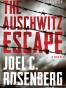 The Auschwitz Escape
