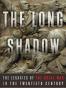 The Long Shadow