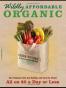 Wildly Affordable Organic