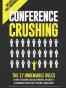 Conference Crushing
