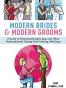 Modern Brides & Modern Grooms