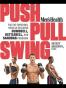 Men's Health Push, Pull, Swing