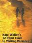 Kate Walker's 12-point Guide to Writing Romance