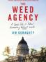 The Weed Agency