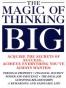 The Magic of Thinking Big