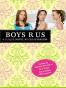 Boys R Us