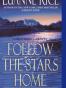 Follow the Stars Home
