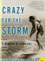 Crazy for the Storm