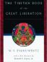 The Tibetan Book of the Great Liberation