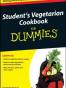 Student's Vegetarian Cookbook For Dummies
