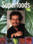 Superfoods
