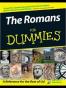 The Romans For Dummies (For Dummies (History, Biography & Politi