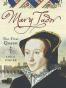 Mary Tudor The First Queen