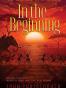 In the Beginning
