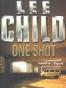 One Shot - A Jack Reacher Novel